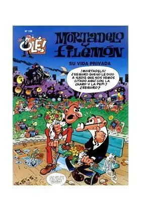 OLE MORTADELO #139. SU VIDA PRIVADA