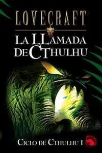 LOVECRAFT #01: LA LLAMADA DE CTHULHU