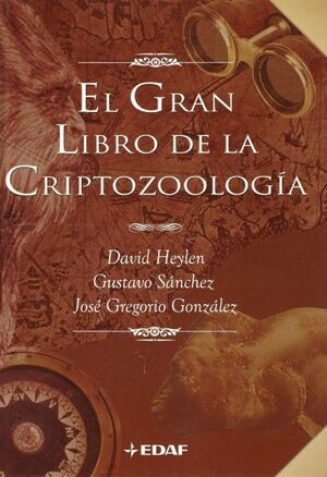 EL GRAN LIBRO DE LA CRIPTOZOOLOGIA