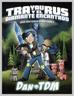 TRAYAURUS Y EL DIAMANTE ENCANTADO