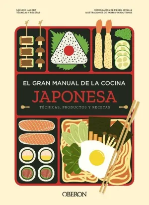 EL GRAN MANUAL DE LA COCINA JAPONESA EL GRAN MANUAL DE LA COCINA JAPONESA