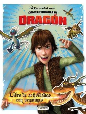 COMO ENTRENAR A TU DRAGON. LIBRO DE ACTIVIDADES CON PEGATINAS