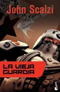 LA VIEJA GUARDIA