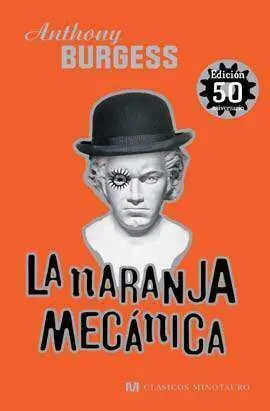 LA NARANJA MECANICA