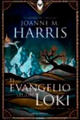 EL EVANGELIO SEGUN LOKI EL EVANGELIO SEGUN LOKI