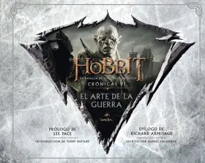 EL HOBBIT. LA BATALLA DE LOS CINCO EJERCITOS. CRON.VI: EL ARTE DE LA GUERRA