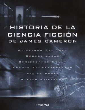 HISTORIA DE LA CIENCIA FICCION DE JAMES CAMERON