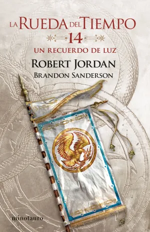 LA RUEDA DEL TIEMPO #14. UN RECUERDO DE LUZ (NUEVA EDICION)