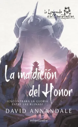 LA LEYENDA DE LOS CINCO ANILLOS. LA MALDICIÓN DEL HONOR