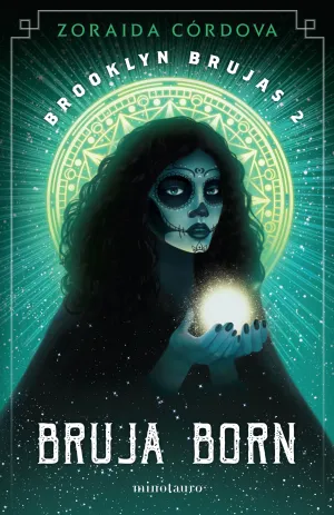 BROOKLYN BRUJAS #02. BRUJA BORN