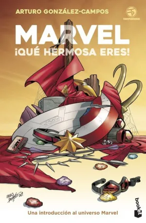 MARVEL, QUE HERMOSA ERES! INTRODUCCION AL UNIVERSO MARVEL