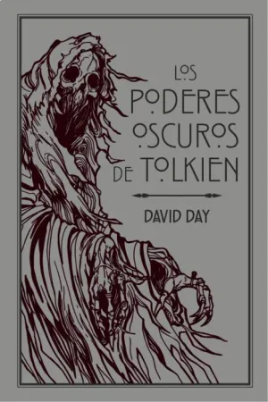 LOS PODERES OSCUROS DE TOLKIEN LOS PODERES OSCUROS DE TOLKIEN