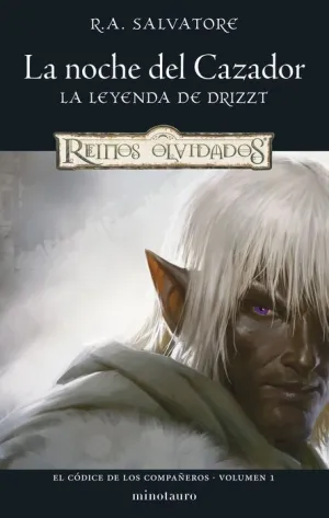 EL CÓDICE DE LOS COMPAÑEROS #01. LA NOCHE DEL CAZADOR