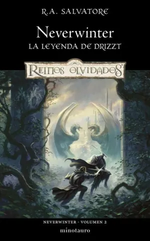 REINOS OLVIDADOS: NEVERWINTER #02. NEVERWINTER