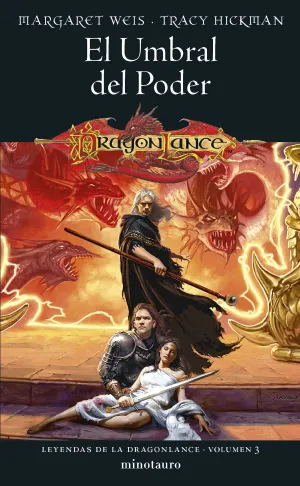 LEYENDAS DE LA DRAGONLANCE V3. EL UMBRAL DEL PODER