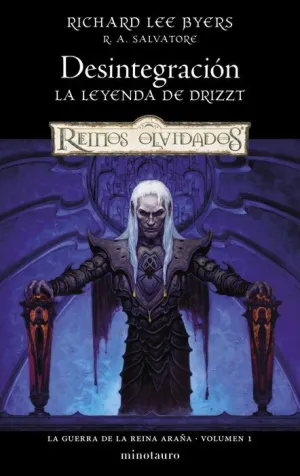 LA GUERRA DE LA REINA ARAÑA Nº #01 DESINTEGRACIÓN