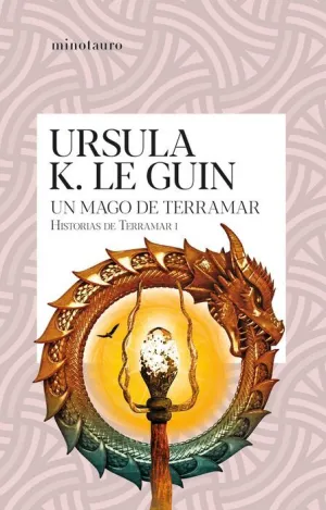 HISTORIAS DE TERRAMAR I. UN MAGO DE TERRAMAR