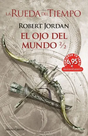 LA RUEDA DEL TIEMPO #02. EL OJO DEL MUNDO (NUEVA EDICION)