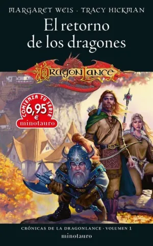 CRÓNICAS DE LA DRAGONLANCE V1. EL RETORNO DE LOS DRAGONES