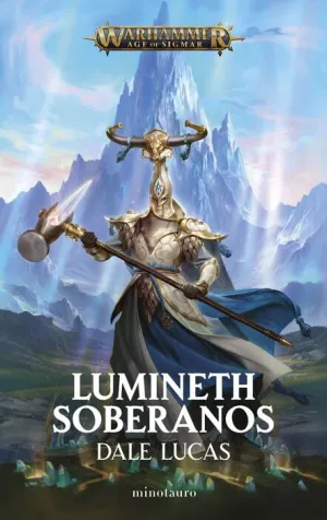 WARHAMMER: AGE OF SIGMAR. LUMINETH SOBERANOS