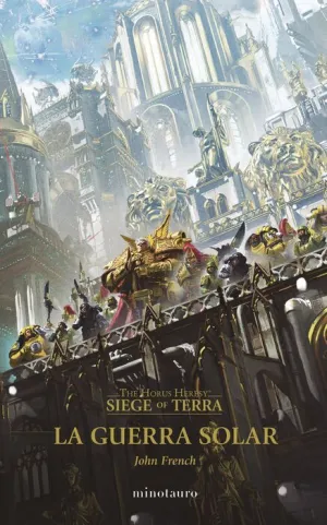LA HEREJIA DE HORUS: SIEGE OF TERRA V1