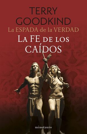 LA ESPADA DE LA VERDAD V06. LA FE DE LOS CAÍDOS