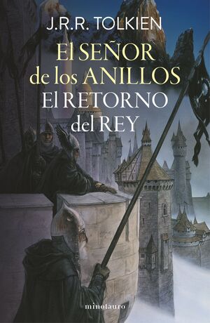EL SEÑOR DE LOS ANILLOS III. EL RETORNO DEL REY