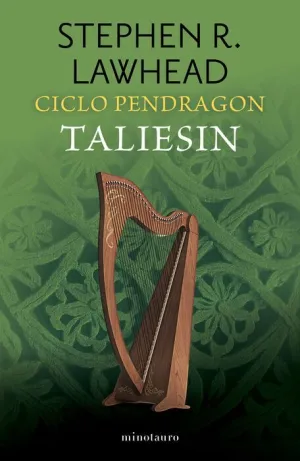 CICLO PENDRAGON #01. TALIESIN