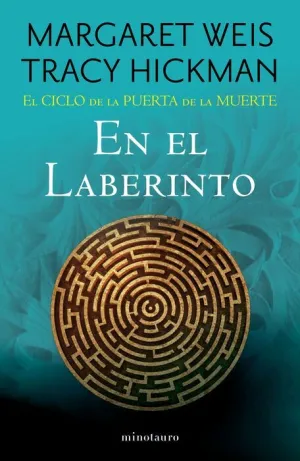 EL CICLO DE LA PUERTA DE LA MUERTE V06. EN EL LABERINTO
