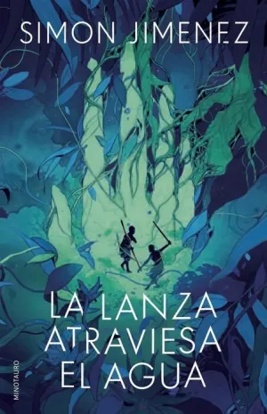 LA LANZA ATRAVIESA EL AGUA