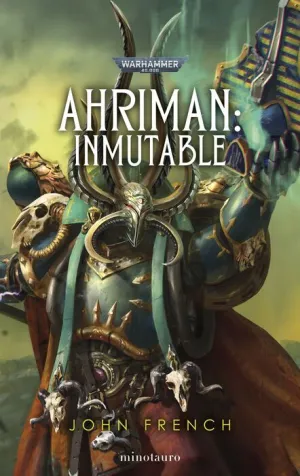 WARHAMMER 40000. AHRIMAN V3: INMUTABLE