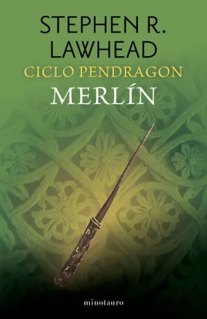 CICLO PENDRAGON #02. MERLÍN