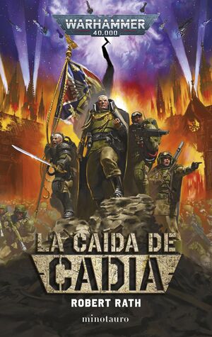 WARHAMMER: LA CAIDA DE CADIA