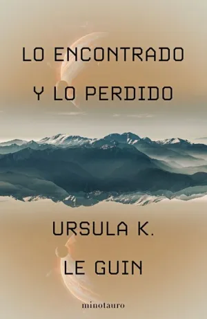 LO ENCONTRADO Y LO PERDIDO
