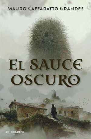 EL SAUCE OSCURO
