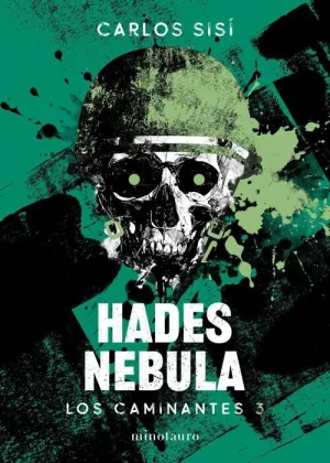LOS CAMINANTES #03. HADES NEBULA
