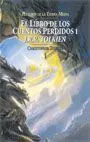 HISTORIA DE LA TIERRA MEDIA 1: EL LIBRO DE LOS CUENTOS PERDIDOS 1
