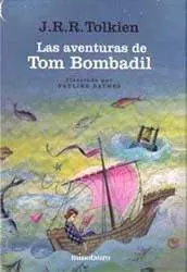 LAS AVENTURAS DE TOM BOMBADIL