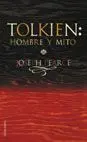 TOLKIEN. HOMBRE Y MITO