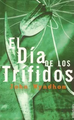 EL DIA DE LOS TRIFIDOS