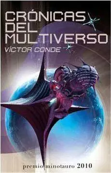 PREMIO MINOTAURO - CRONICAS DEL MULTIVERSO