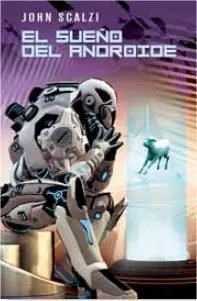 EL SUEÑO DEL ANDROIDE