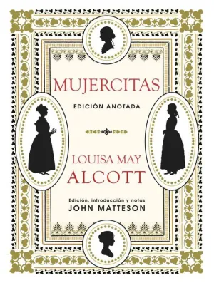 MUJERCITAS. EDICION ANOTADA