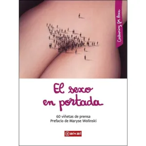 EL SEXO EN PORTADA: 60 VIÑETAS DE PRENSA