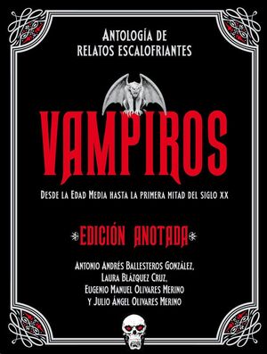 VAMPIROS. EDICIÓN ANOTADA