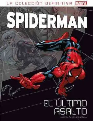 SPIDERMAN: LA COLECCION DEFINITIVA #05. EL ULTIMO ASALTO (45)