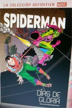 SPIDERMAN: LA COLECCION DEFINITIVA #09. DIAS DE GLORIA (02)