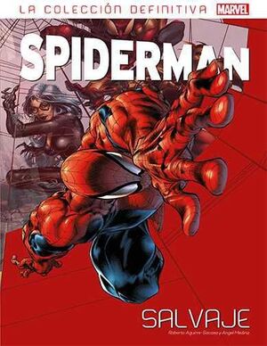 SPIDERMAN: LA COLECCION DEFINITIVA #11. SALVAJE (50)