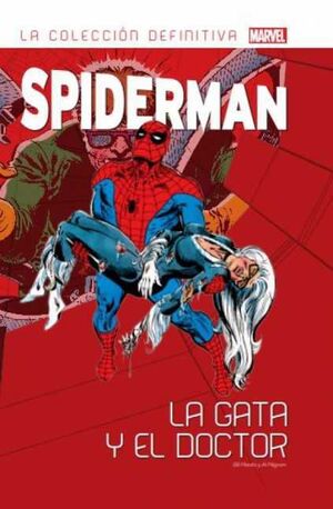 SPIDERMAN: LA COLECCION DEFINITIVA #31. LA GATA Y EL DOCTOR (12)