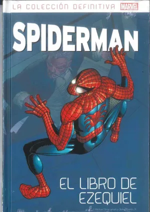 SPIDERMAN: LA COLECCION DEFINITIVA #46. EL LIBRO DE EZEQUIEL (46)
